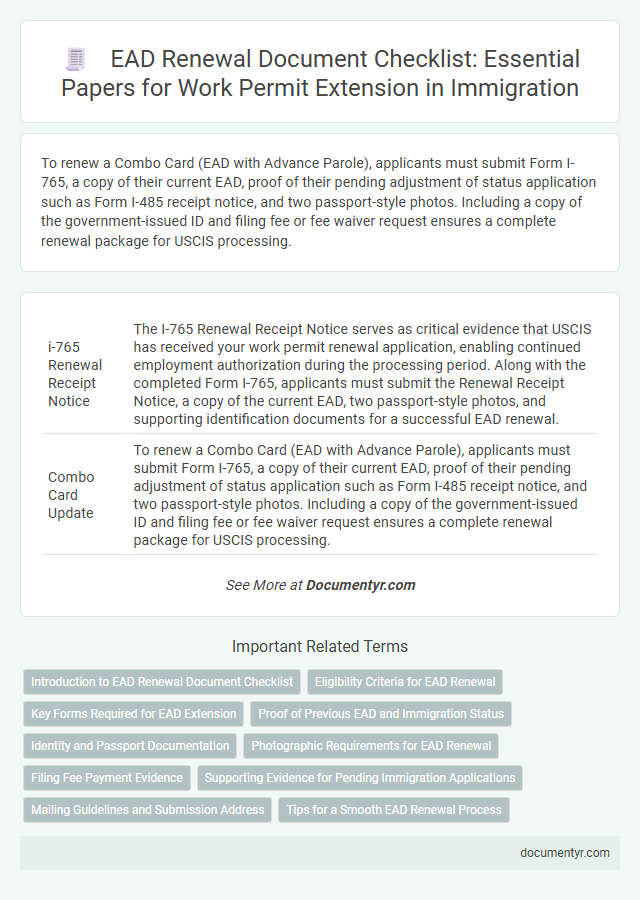 EAD Renewal Document Checklist: Essential Papers for Work Permit Extension in Immigration