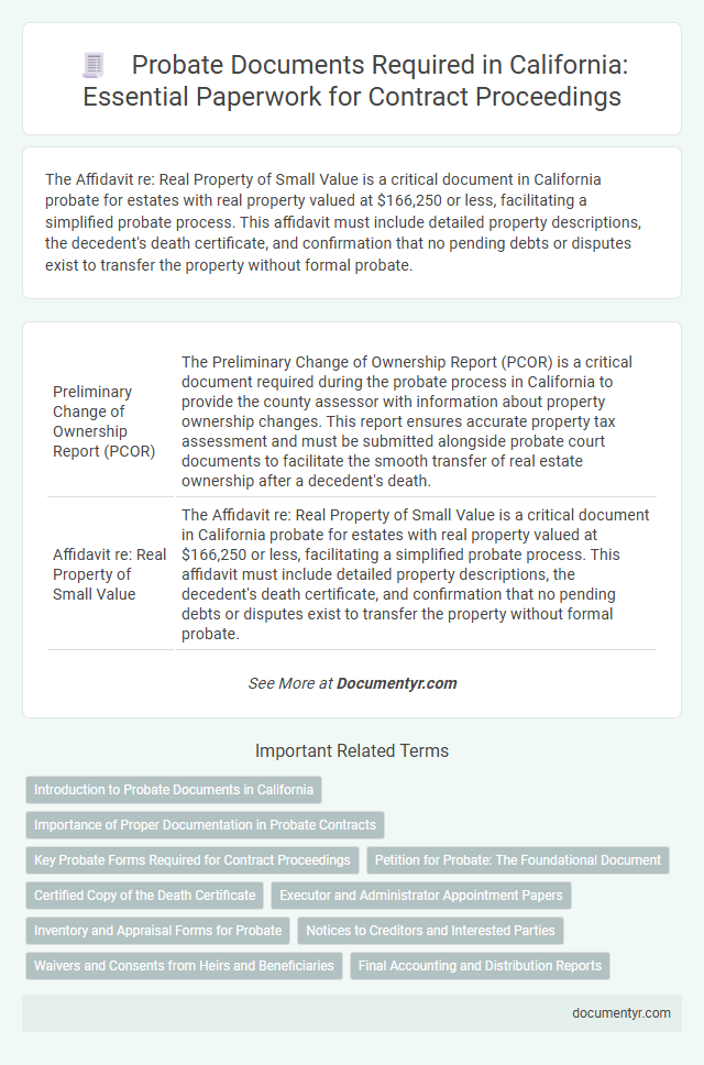 Probate Documents Required in California: Essential Paperwork for Contract Proceedings